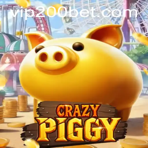 Discover the Exciting World of CrazyPiggy and 200bet