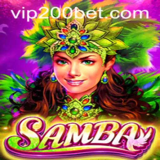 The Vibrant World of Samba: A Deep Dive into 200bet's Exciting Game
